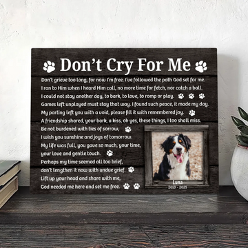 Don’t Cry For Me Dog Poem